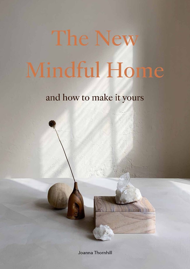 THE NEW MINDFUL HOME